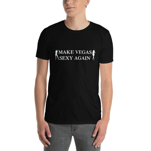 Make Las Vegas Sexy Again Short-Sleeve Unisex T-Shirt